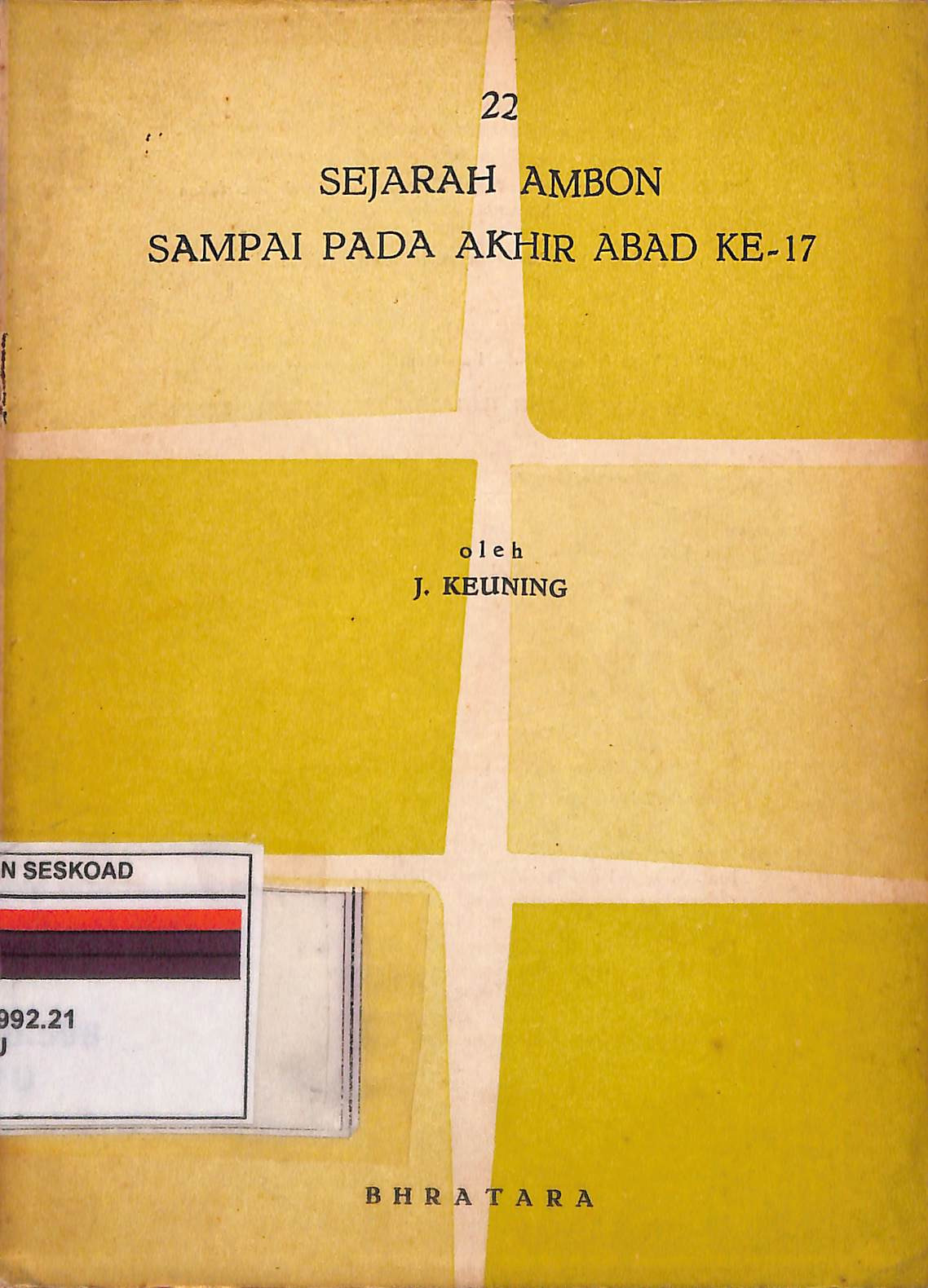 Sejarah Ambon Sampai Pada Akhir Abad Ke-17